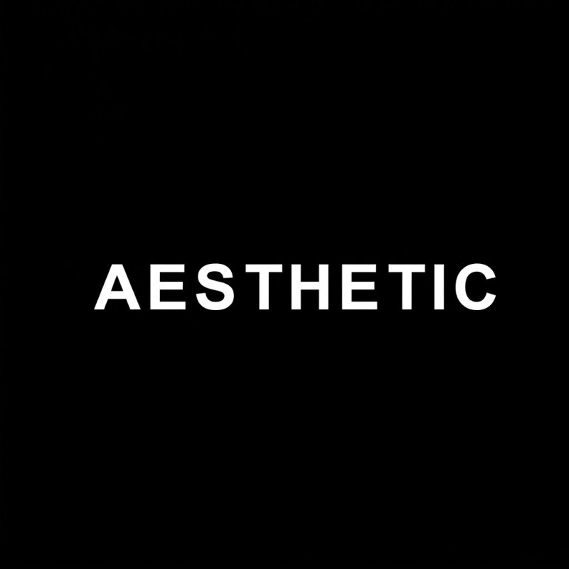 Aesthetic